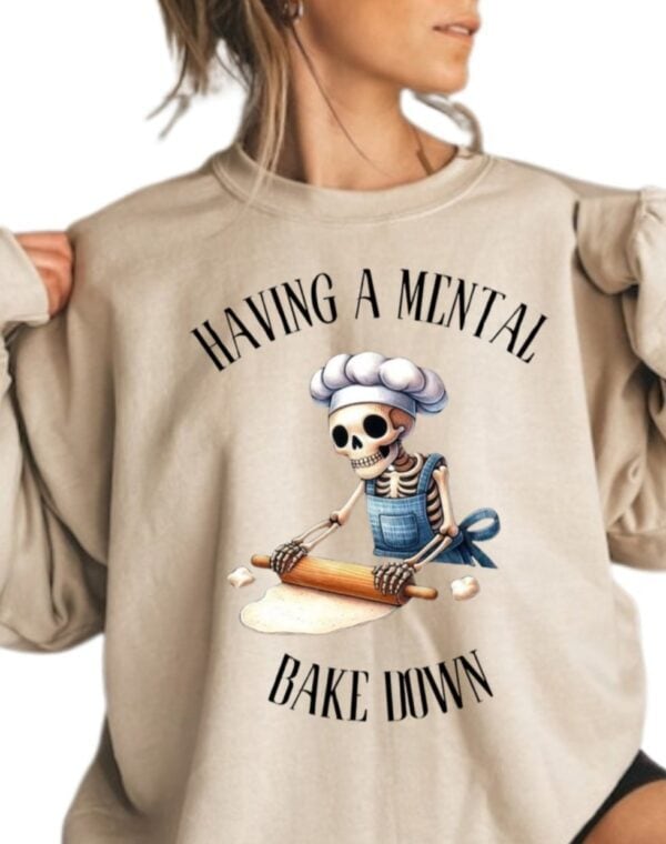 Having A Mental Bakedown| Gildan Crewneck - Image 2