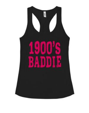 1900 Baddie| Racerback Tank| Black