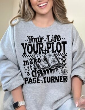 Your Life Your Plot| Crewneck Sweatshirt