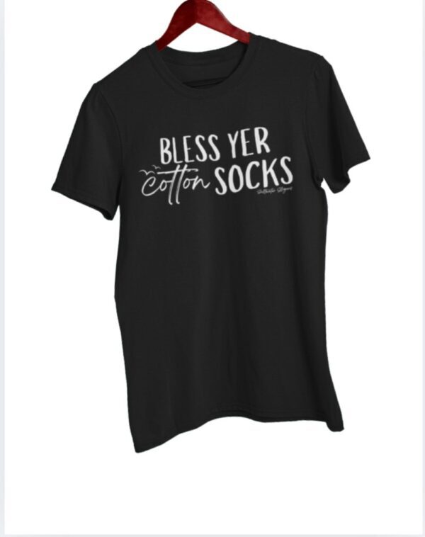 Bless Yer Cotton Socks| Saltwater Slogans Gildan Tee