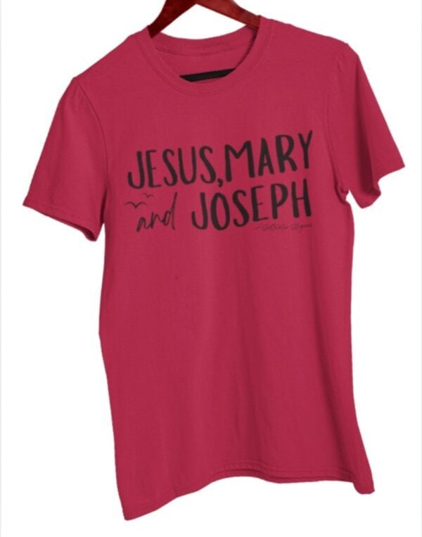 Jesus Mary and Joseph| Saltwater Slogans Gildan Tee