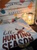 Hello Hunting Season Crewneck