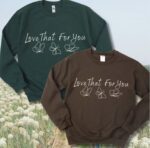 I Love That For You Comfort Crewneck