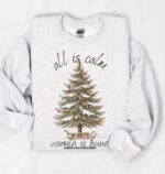 All is calm christmas comfort crewneck. the original comofort brand with vintage christmas tree.