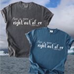 Arse Gone Out of Er Saltwater Slogans Tee