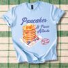 Pancakes Panic Attacks Value Tee