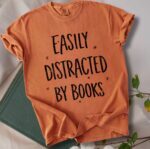 Distracted by Books Comfort Tee