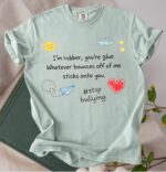 Rubber and Glue Stop Bullying Comfort Tee