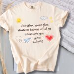 Rubber and Glue Stop Bullying Comfort Tee - Image 2