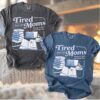 Tired Moms Book Club Comfort Tee