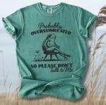 Probably Overstimulated Comfort Tee