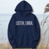 Listen Linda Comfort Sweatshirt