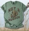 Not A Hugger Value Tee