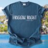 Friggin' Right Comfort Tee