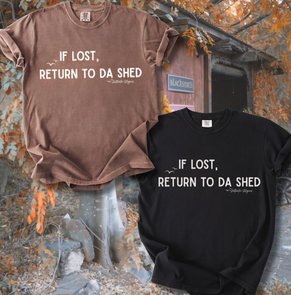 Return to Da Shed Comfort Tee