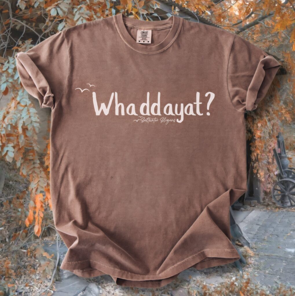 Whaddayat Comfort Tee