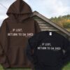 Return To Shed Comfort Sweatshirt