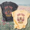 Bee The Good Comfort Tee
