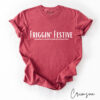 Friggin' Festive Comfort Tee
