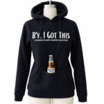 Limited Edition Unisex B'y I Got This Bottle Saver Hoodie - Image 3