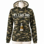 Limited Edition Unisex B'y I Got This Bottle Saver Hoodie